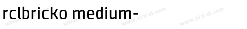 rclbricko medium字体转换